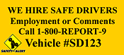 WE HIRE SAFE DRIVERS